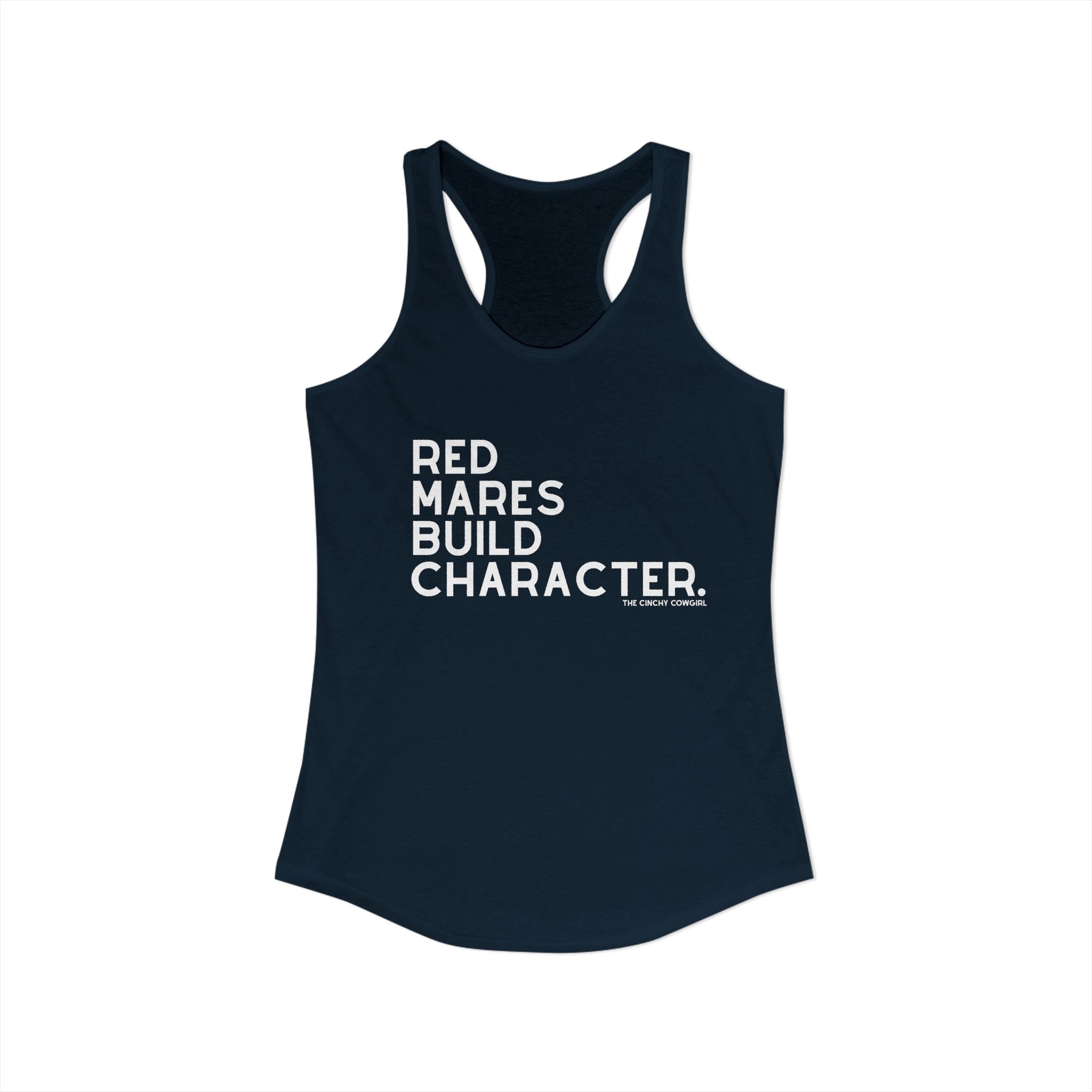 Red Mares Build Character Racerback Tank Tank Top The Cinchy Cowgirl - Print XS Solid Midnight Navy