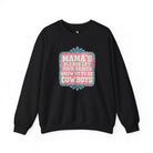 Mama's Please Let Your Babies Grow Up To Be Cowboys Fleece Pullover Sweatshirt The Cinchy Cowgirl- Print S Black