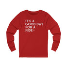 It's A Good Day For A Ride Long Sleeve Tee Long-sleeve The Cinchy Cowgirl - Print S Red