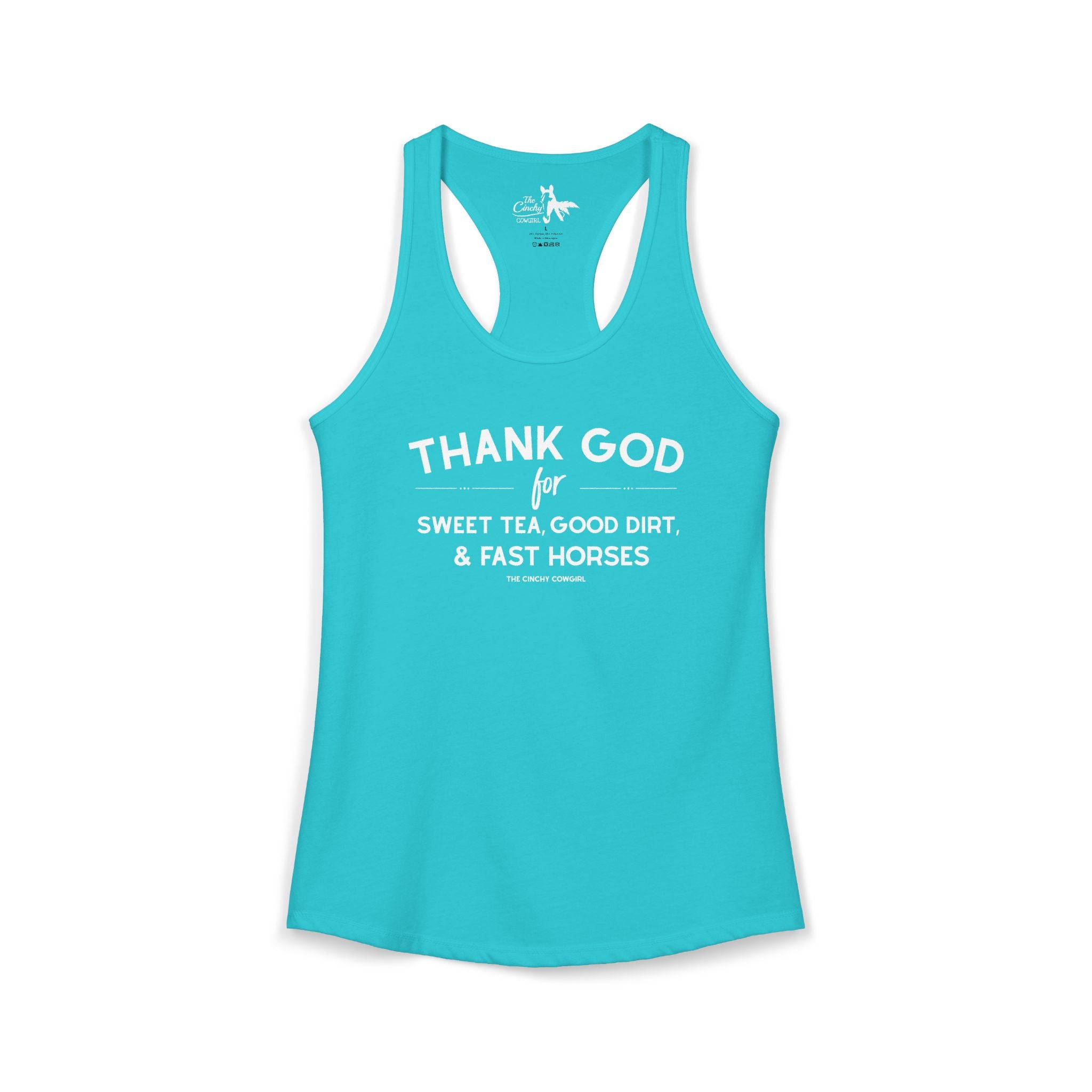 Thank God For Sweet Tea, Good Dirt & Fast Horses Tank Top Tank Top The Cinchy Cowgirl - Print XS Solid Tahiti Blue