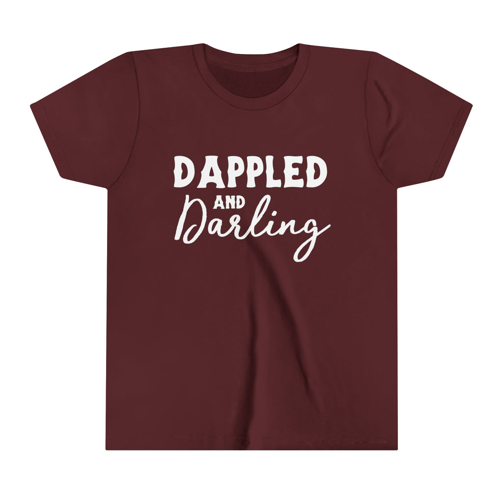 Maroon youth short sleeve with white lettering reading "Dappled and Darling". 
