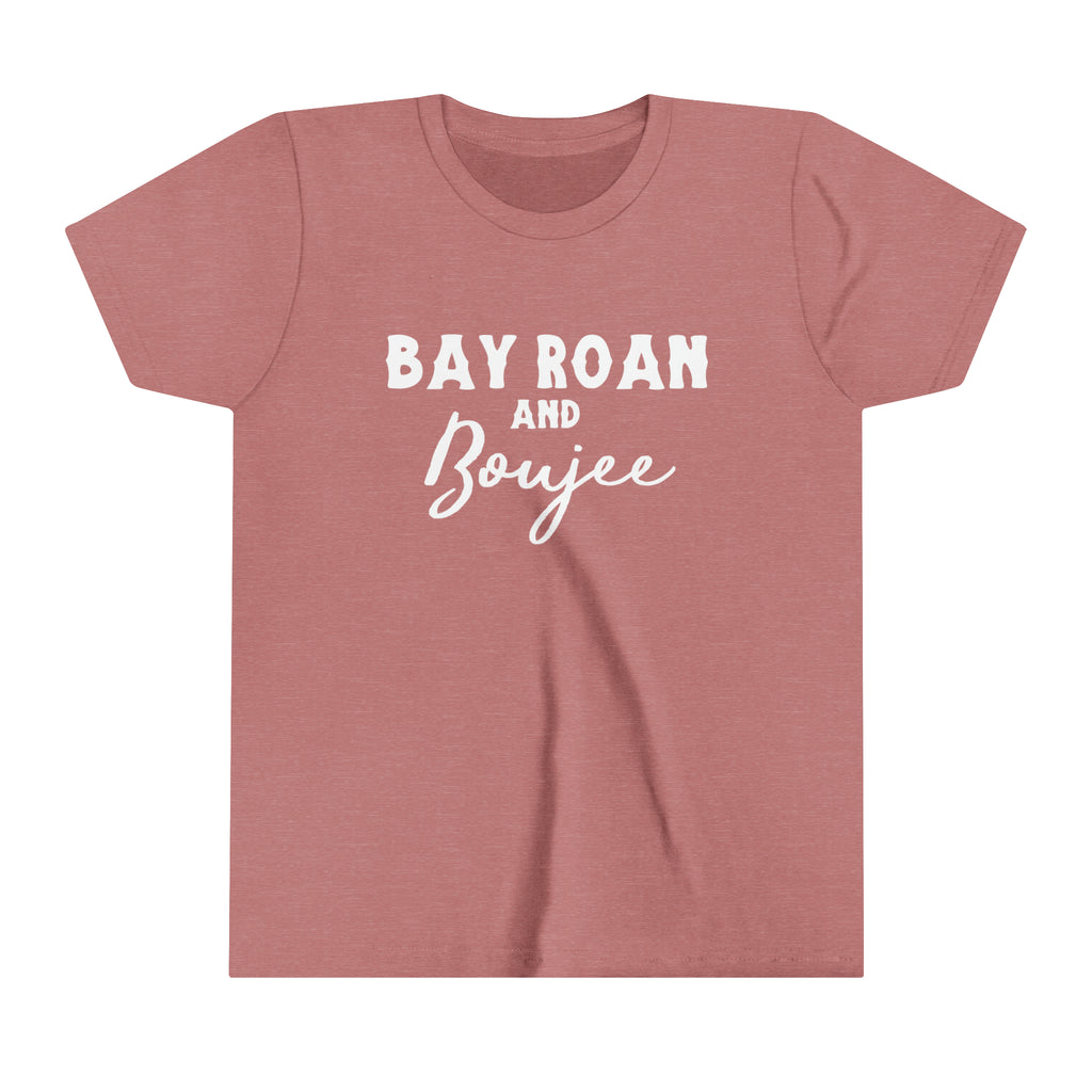 Mauve youth short sleeve with white lettering reading "Bay Roan and Boujee".