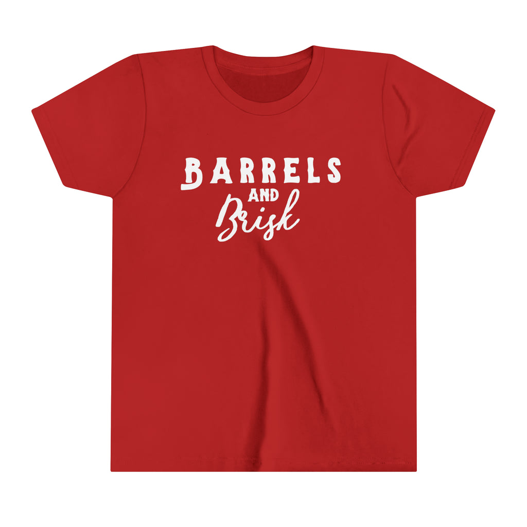 Red youth short sleeve with white lettering reading "Barrels and Brisk".