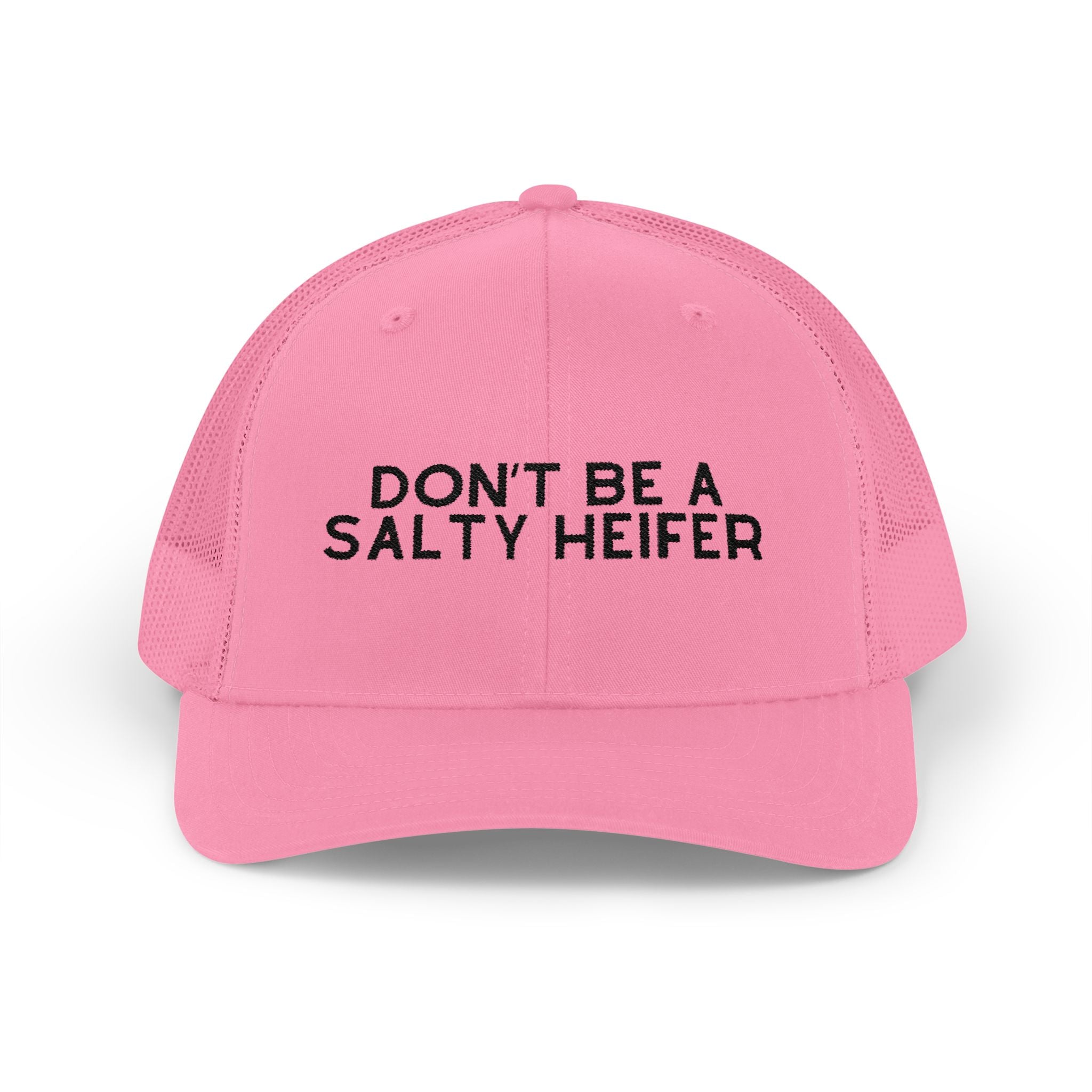 Embroidered Don't Be A Salty Heifer Trucker Hat Embroidered TCC Hat The Cinchy Cowgirl- Print Pink