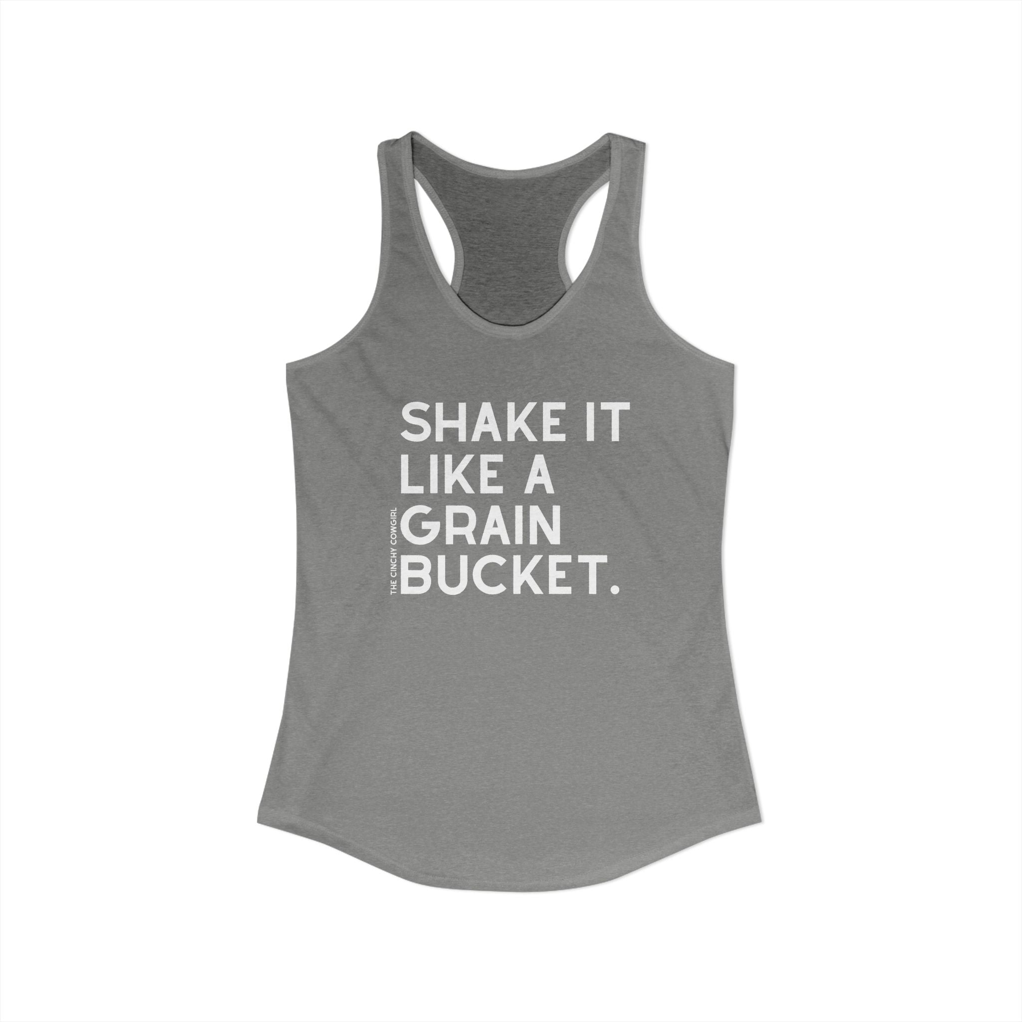 Shake It Like A Grain Bucket Racerback Tank Tank Top The Cinchy Cowgirl - Print XS Heather Grey