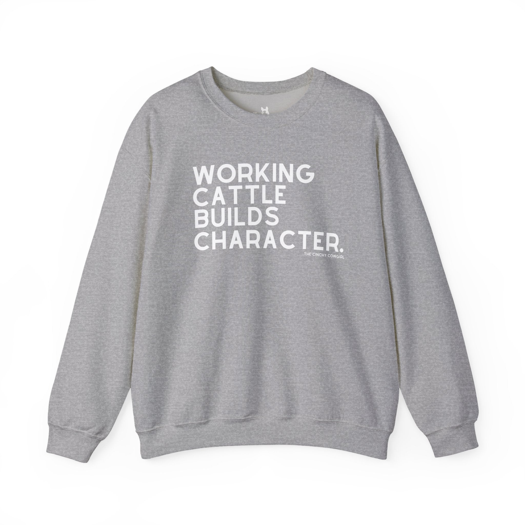 Working Cattle Builds Character Pullover Sweatshirt The Cinchy Cowgirl - Print S Sport Grey