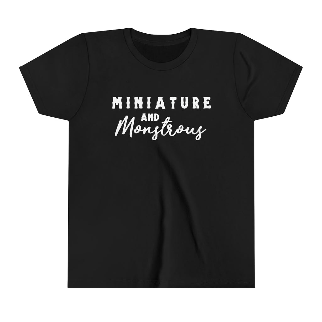 Miniature & Monstrous Youth Tee Black
