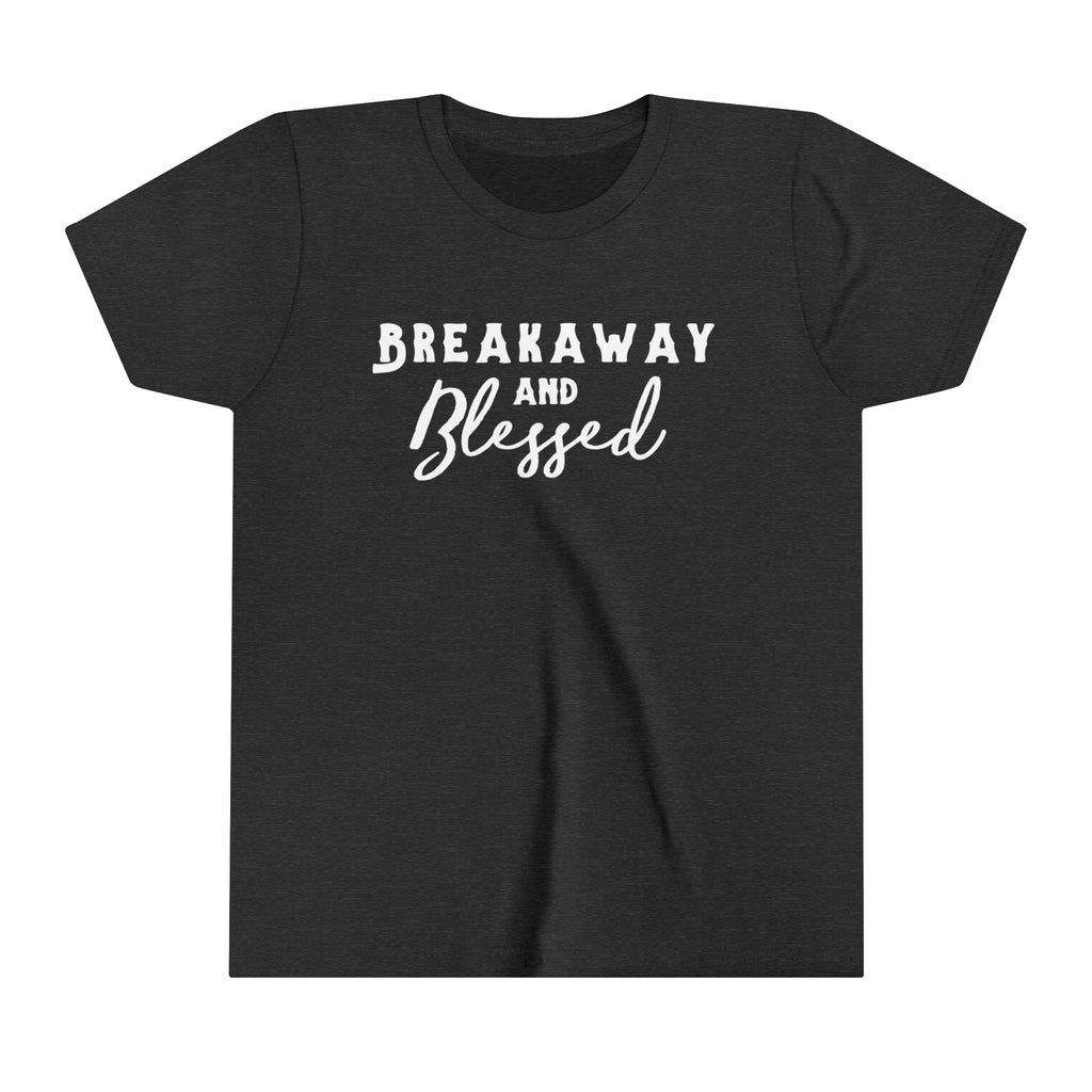 Dark grey youth short sleeve with white lettering reading "Breakaway and Blessed".