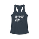 You Can't Scare Me I Own Mares Tank Tank Top The Cinchy Cowgirl - Print XS Solid Indigo