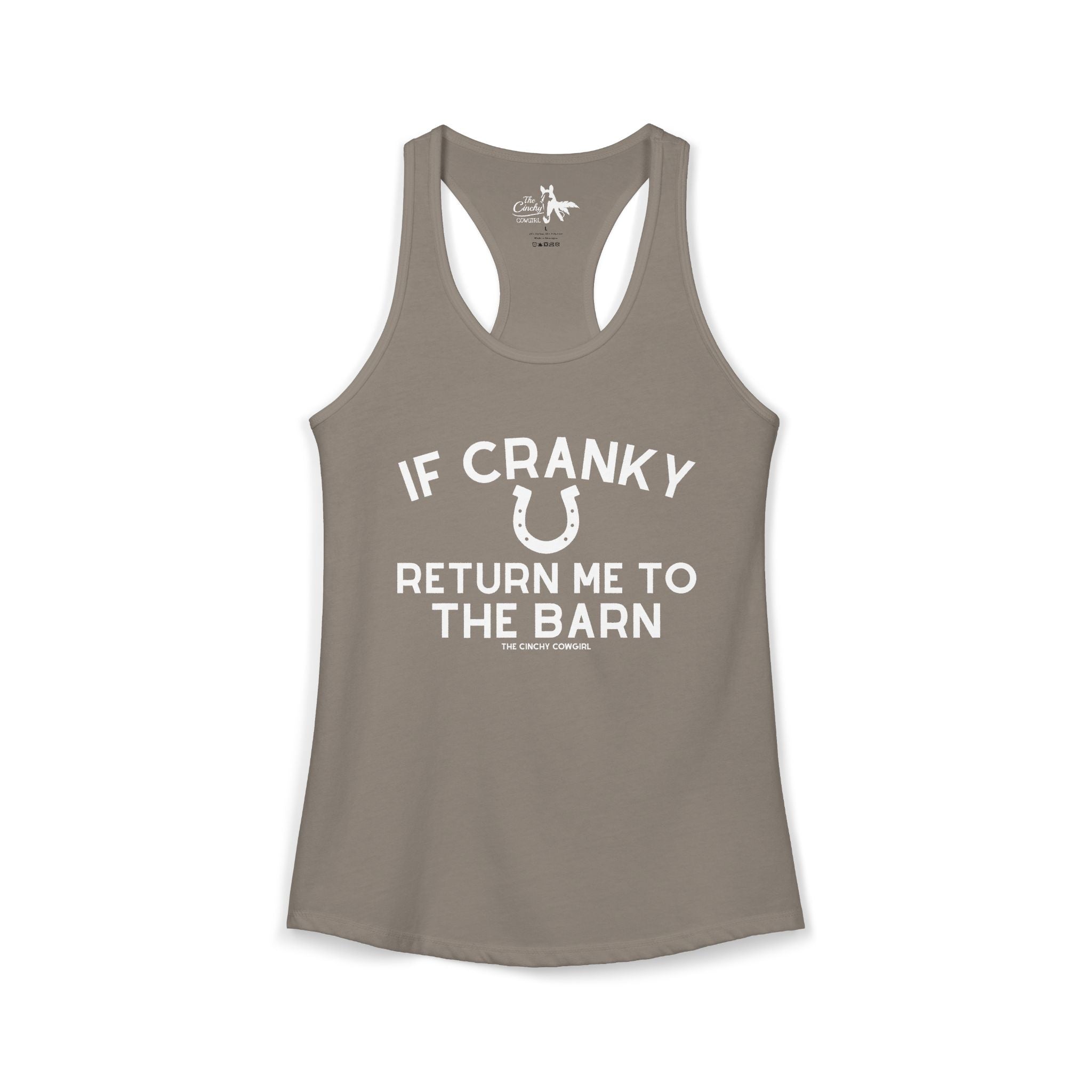 If Cranky Return Me To The Barn Tank Top Tank Top The Cinchy Cowgirl - Print XS Solid Warm Gray