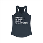 Barrel Horses Build Character Racerback Tank Tank Top The Cinchy Cowgirl - Print XS Solid Indigo