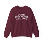 Coffee, Cuss Words And Cows Fleece Pullover Sweatshirt The Cinchy Cowgirl - Print S Maroon