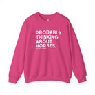Probably Thinking About Horses Fleece Pullover Sweatshirt The Cinchy Cowgirl - Print S Heliconia