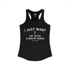 I Just Want To Eat Tacos And Ride My Horse Tank Top Tank Top The Cinchy Cowgirl - Print XS Solid Black