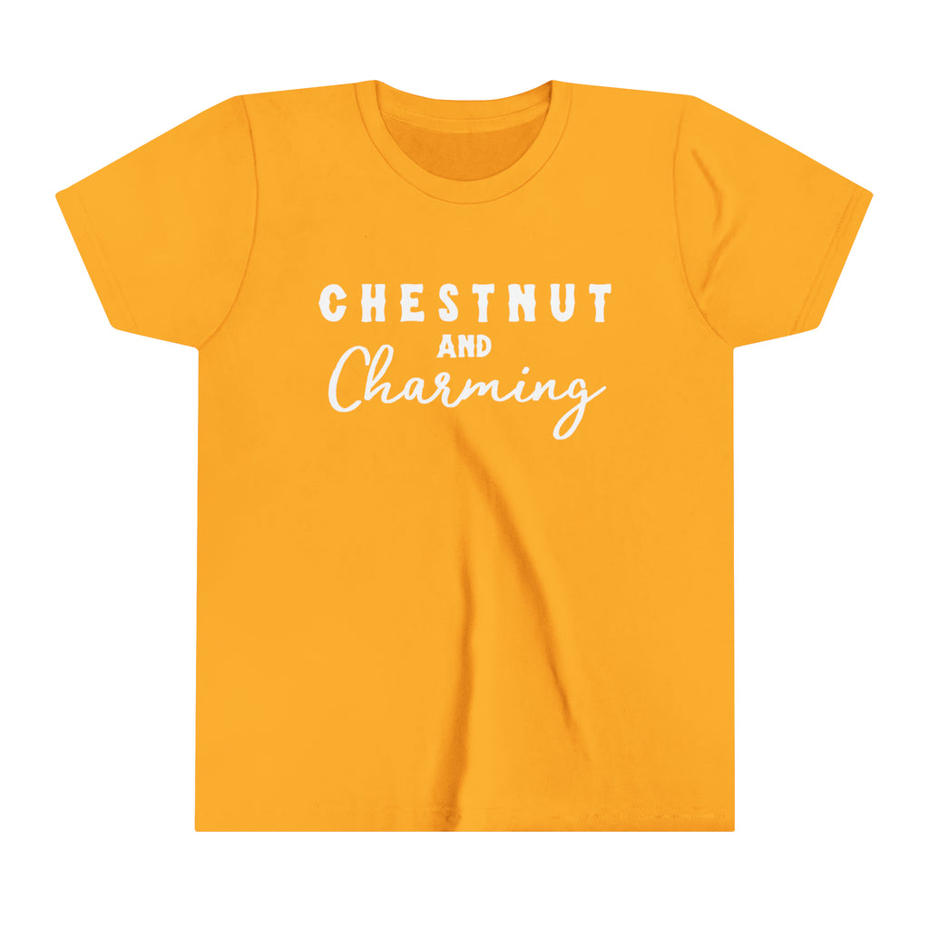 Gold youth short sleeve with white lettering reading "Chestnut and Charming". 