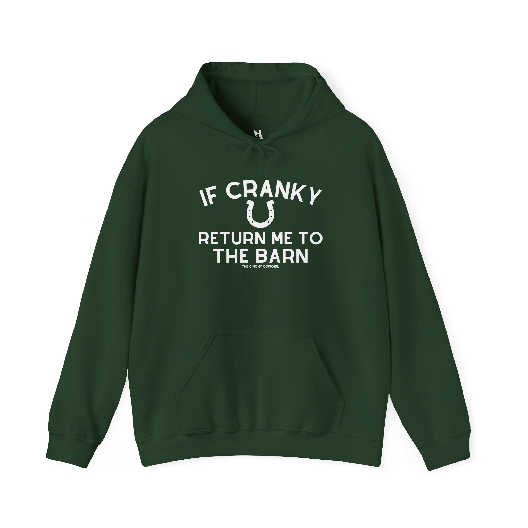 If Cranky Return Me To The Barn Hoodie Hoodie The Cinchy Cowgirl - Print Forest Green S