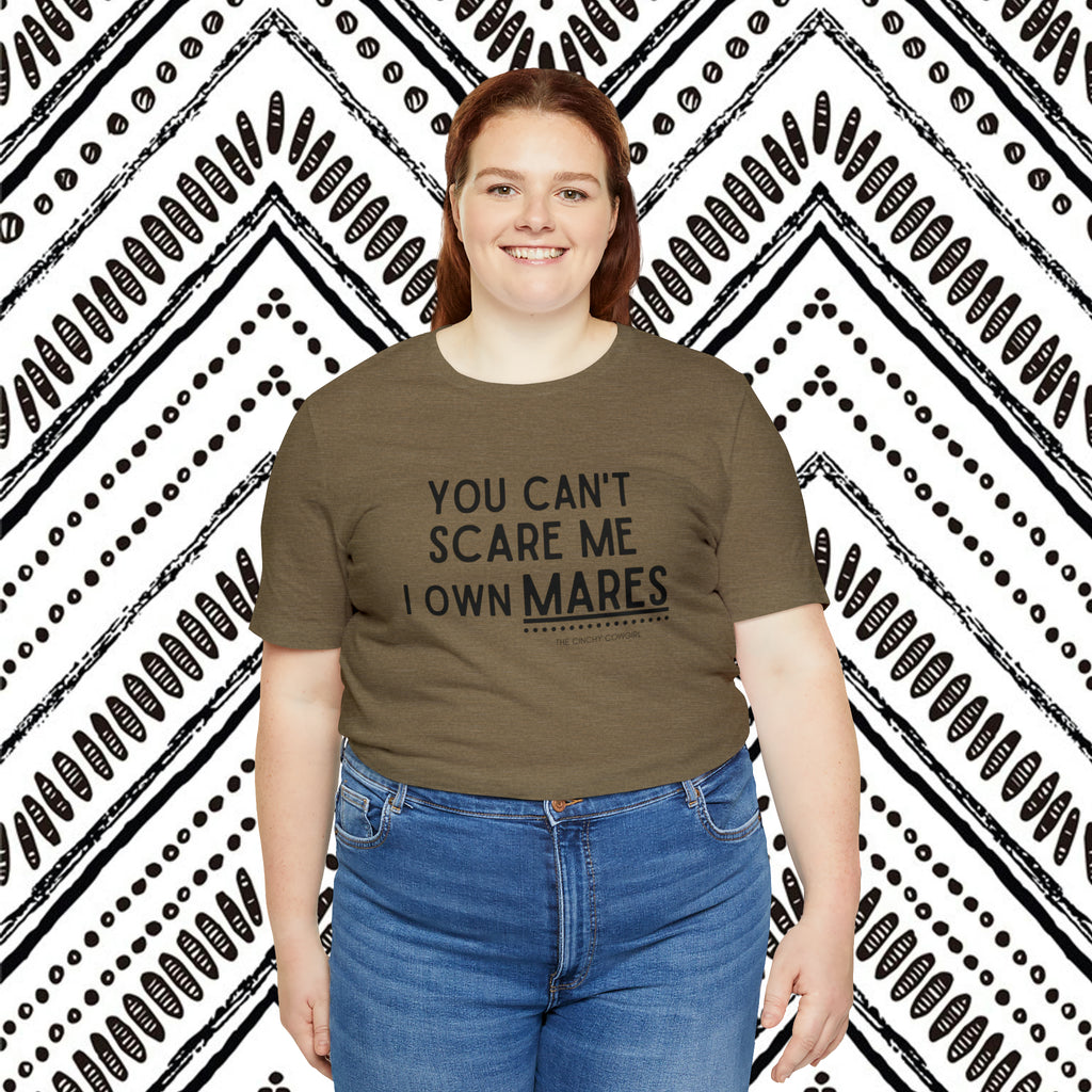 You Can't Scare Me I Own Mares Short Sleeve Tee tcc graphic tee Printify   