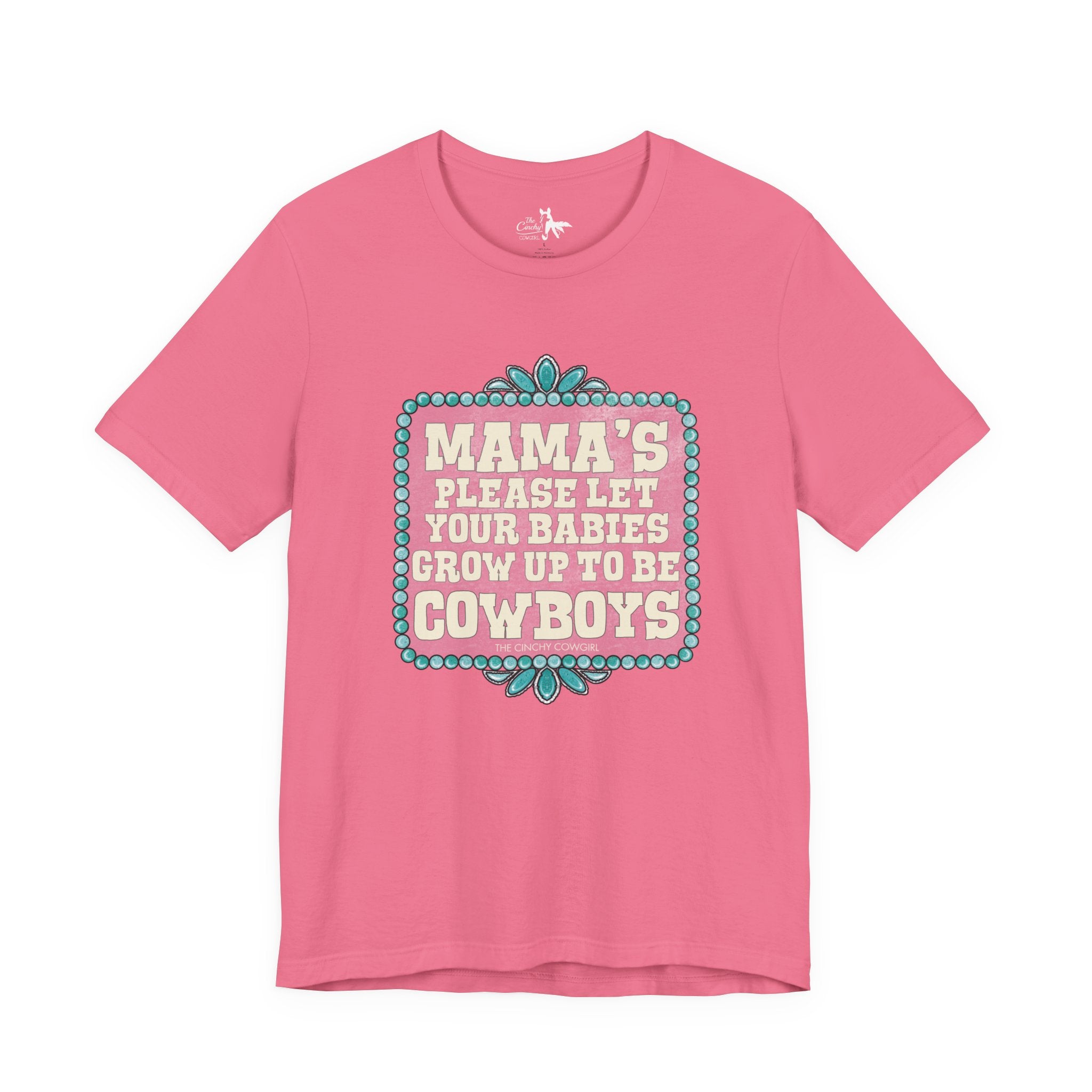 Mama's Please Let Your Babies Short Sleeve Tee Graphic Tee The Cinchy Cowgirl - Print Charity Pink XS