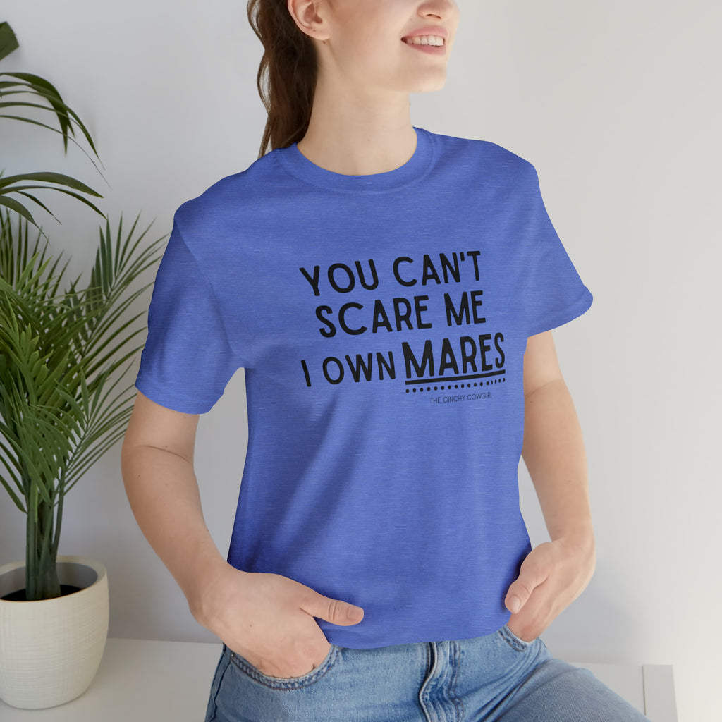 You Can't Scare Me I Own Mares Short Sleeve Tee tcc graphic tee Printify Heather Columbia Blue XS 
