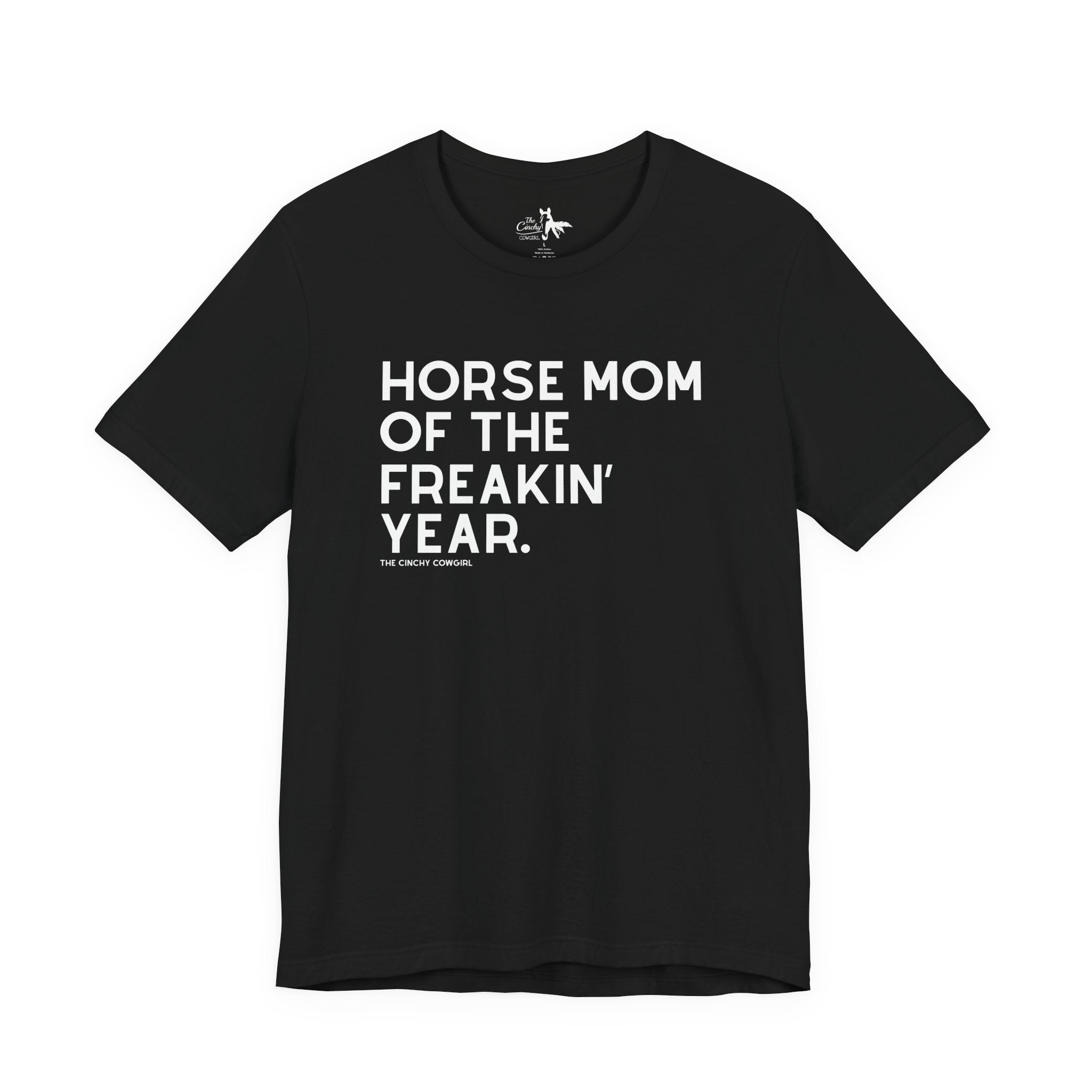Horse Mom of the Freakin' Year Short Sleeve Tee Graphic Tee The Cinchy Cowgirl - Print Black XS