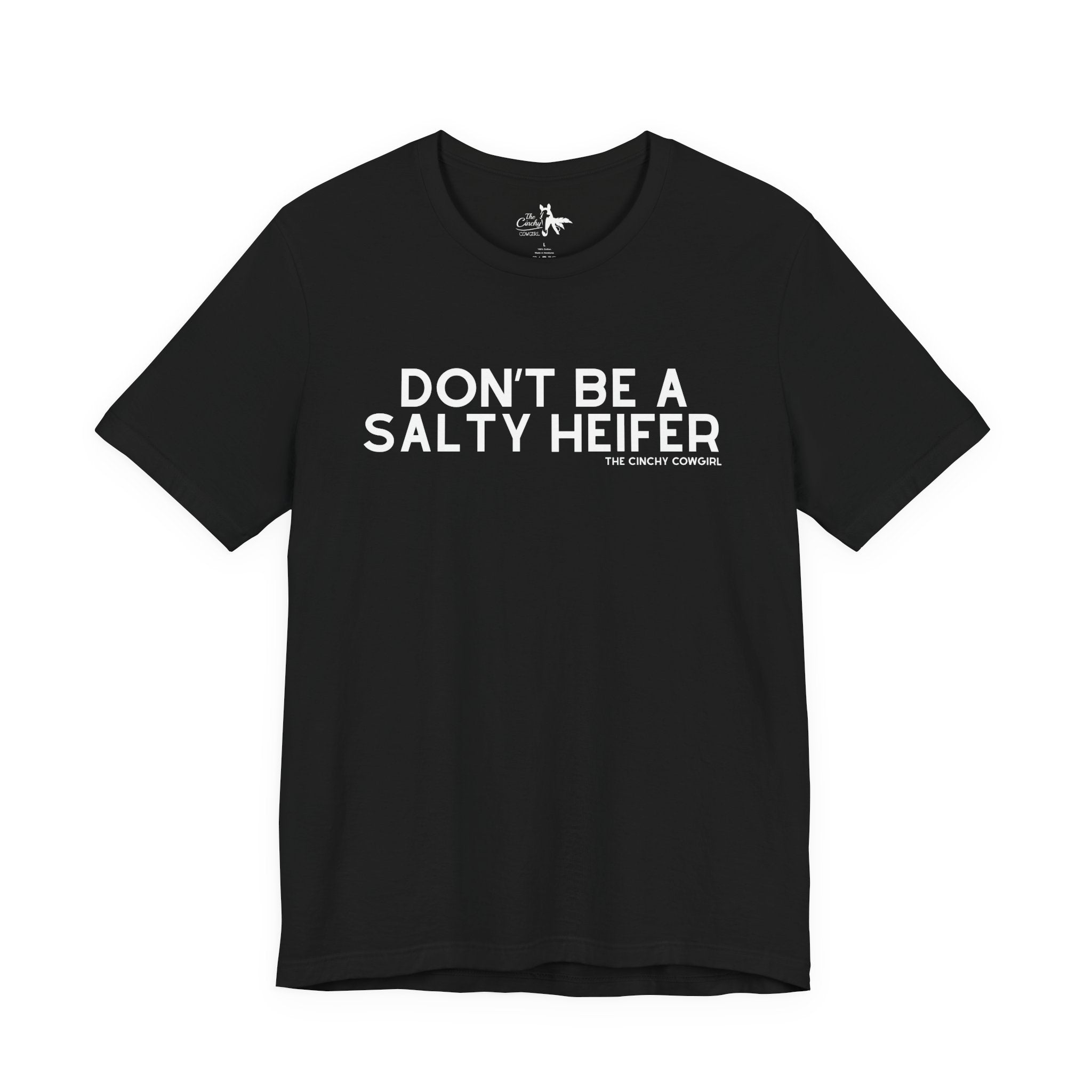Don't Be A Salty Heifer Short Sleeve Tee T-Shirt The Cinchy Cowgirl - Print Black XS