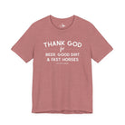 Thank God for Beer, Good Dirt & Fast Horses Short Sleeve Tee Graphic Tee The Cinchy Cowgirl - Print Heather Mauve XS