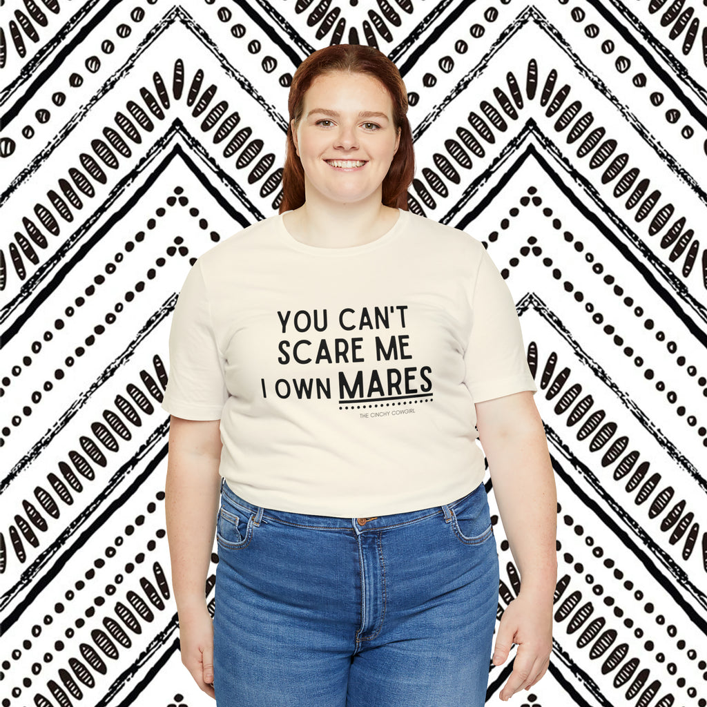 You Can't Scare Me I Own Mares Short Sleeve Tee tcc graphic tee Printify   