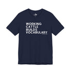 Working Cattle Builds Vocabulary Short Sleeve Tee T-Shirt The Cinchy Cowgirl - Print Navy XS