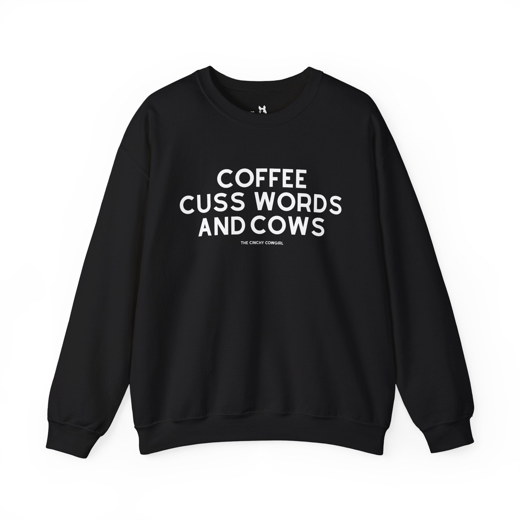 Coffee, Cuss Words And Cows Fleece Pullover Sweatshirt The Cinchy Cowgirl - Print S Black