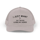 Embroidered I Just Want To Eat Tacos & Ride My Horse Trucker Hat Embroidered TCC Hat The Cinchy Cowgirl - Print Silver