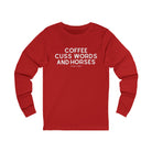 Coffee, Cuss Words And Horses Long Sleeve Tee Long-sleeve The Cinchy Cowgirl - Print S Red