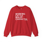 Working Cattle Builds Character Pullover Sweatshirt The Cinchy Cowgirl - Print S Red