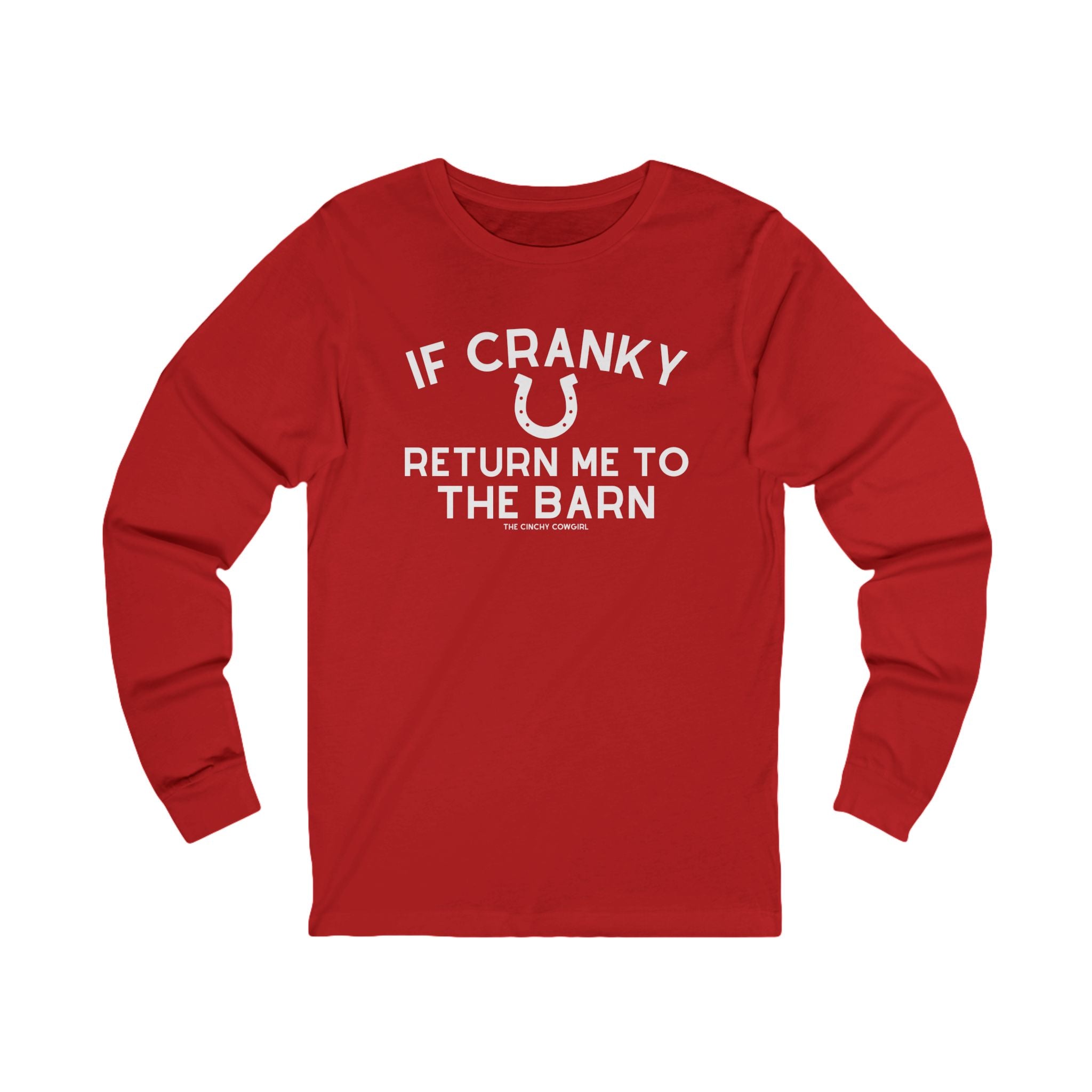 If Cranky Return Me To The Barn Long Sleeve Tee Long-sleeve The Cinchy Cowgirl - Print S Red