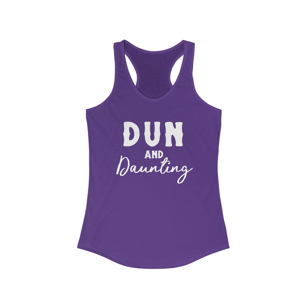 Purple tank top with white lettering reading "Dun and Daunting".