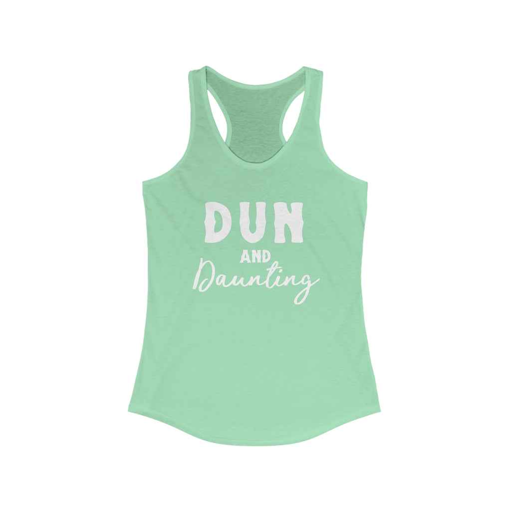 Mint tank top with white lettering reading "Dun and Daunting".