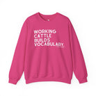 Working Cattle Builds Vocabulary Pullover Graphic Sweatshirt The Cinchy Cowgirl - Print S Heliconia