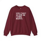 You Can't Scare Me I Own Mares Pullover Sweatshirt The Cinchy Cowgirl - Print S Garnet