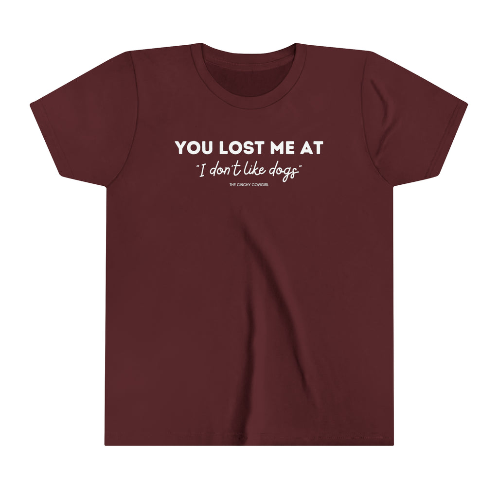 You Lost Me At Youth Short Sleeve Tee Maroon