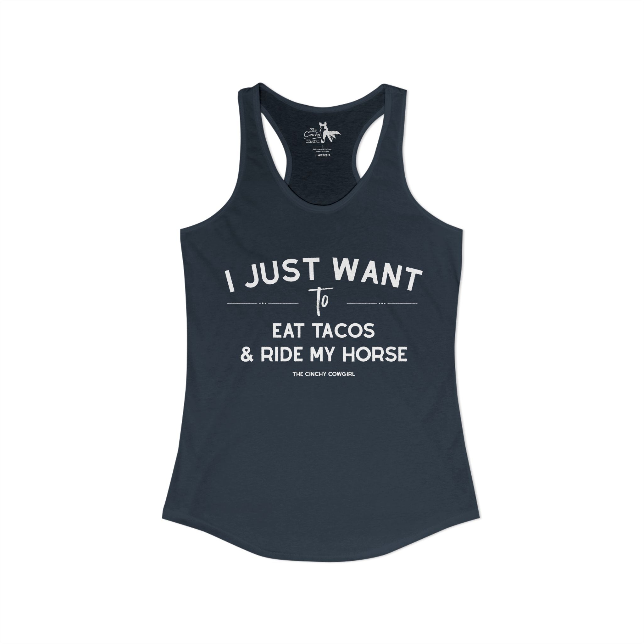 I Just Want To Eat Tacos And Ride My Horse Tank Top Tank Top The Cinchy Cowgirl - Print XS Solid Indigo
