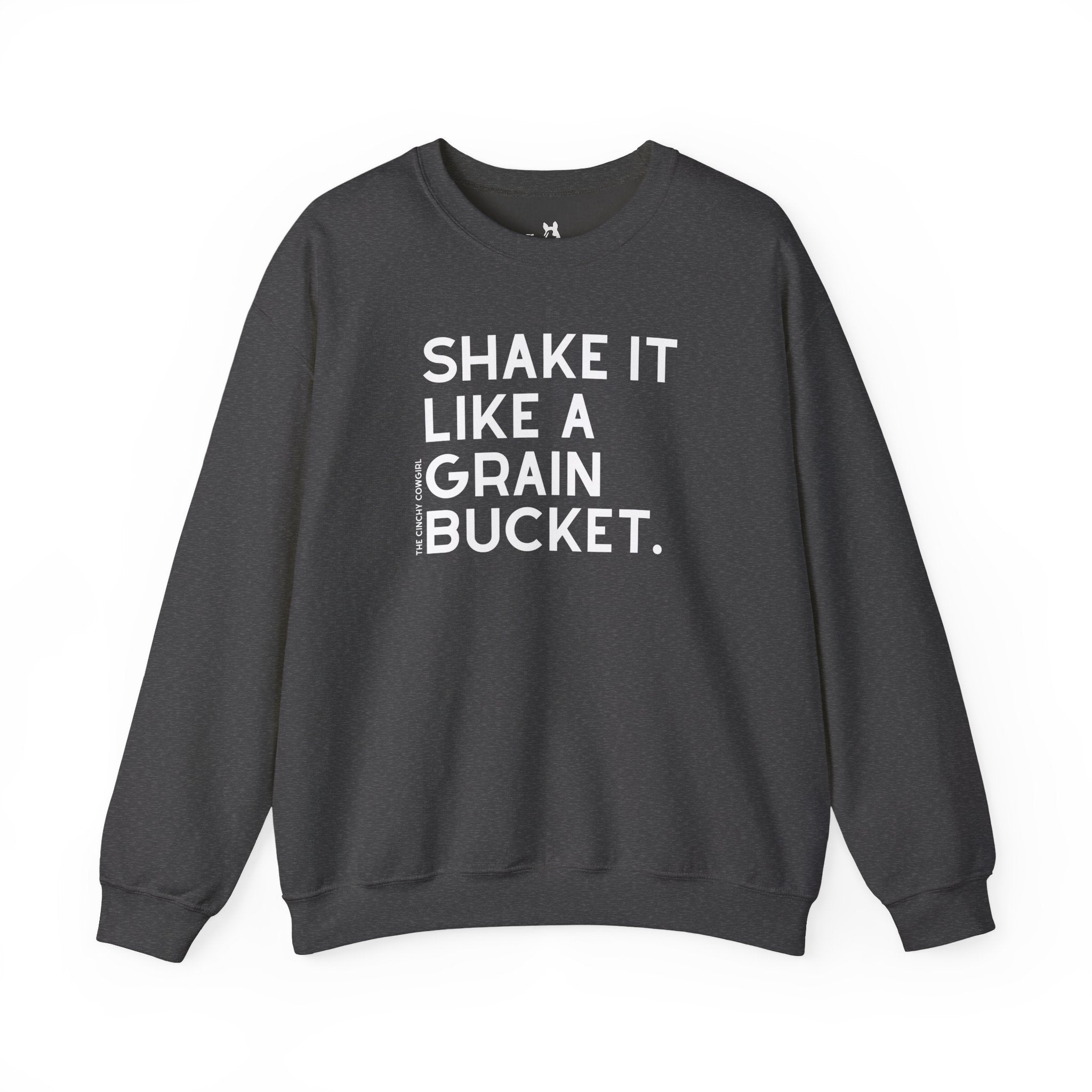 Shake It Like A Grain Bucket Pullover Sweatshirt The Cinchy Cowgirl - Print S Dark Heather