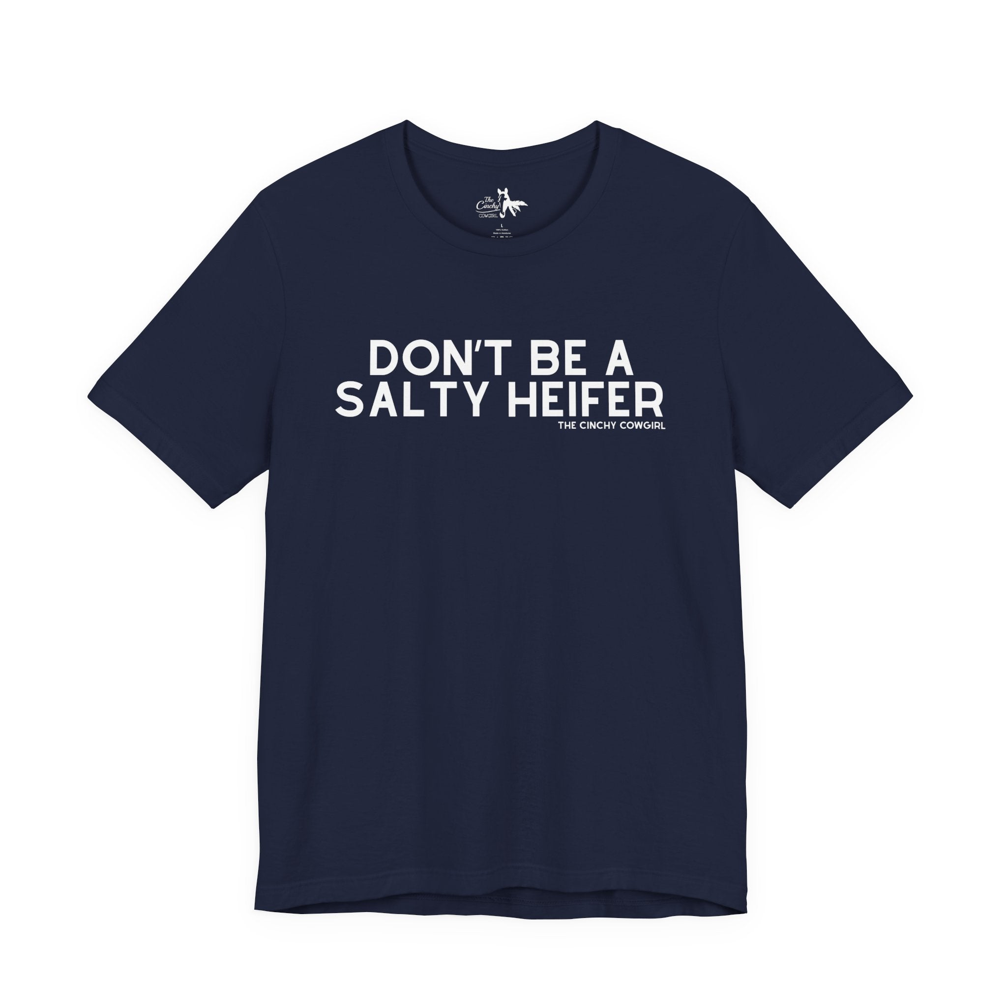 Don't Be A Salty Heifer Short Sleeve Tee T-Shirt The Cinchy Cowgirl - Print Navy XS