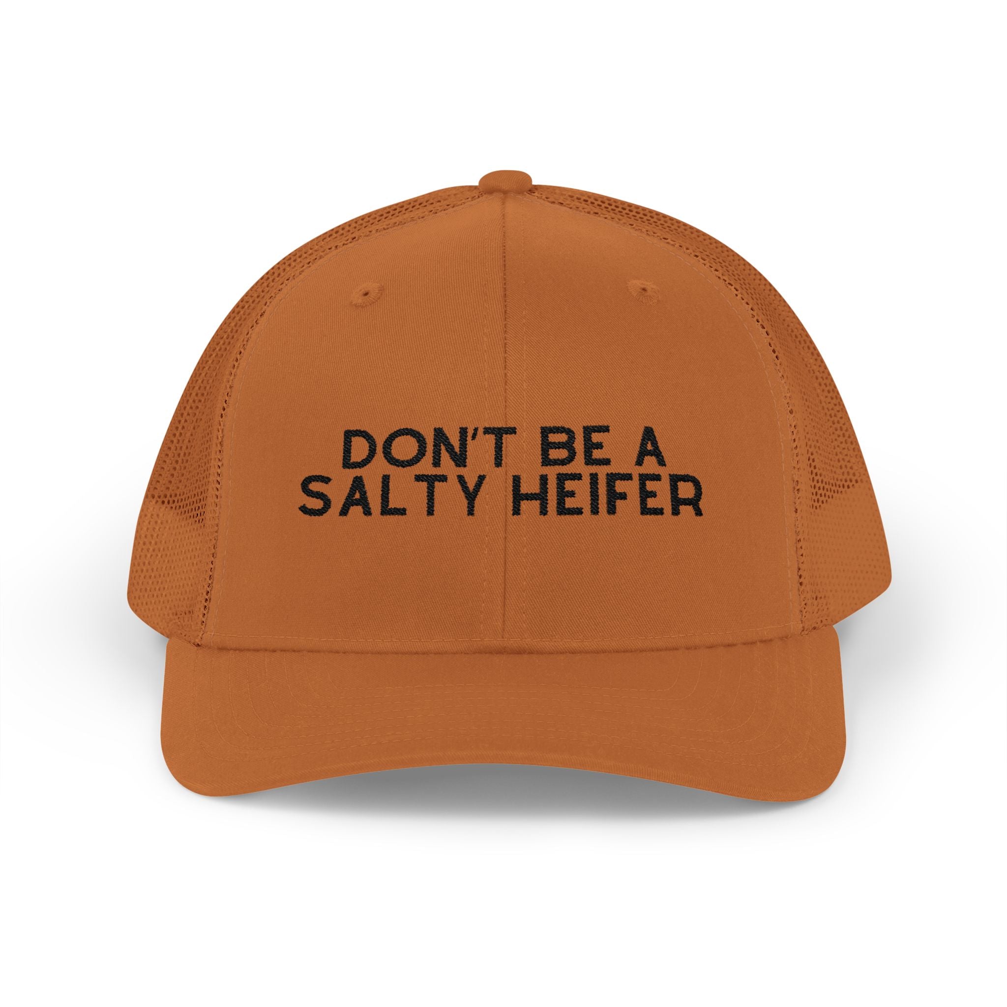 Embroidered Don't Be A Salty Heifer Trucker Hat Embroidered TCC Hat The Cinchy Cowgirl- Print Caramel