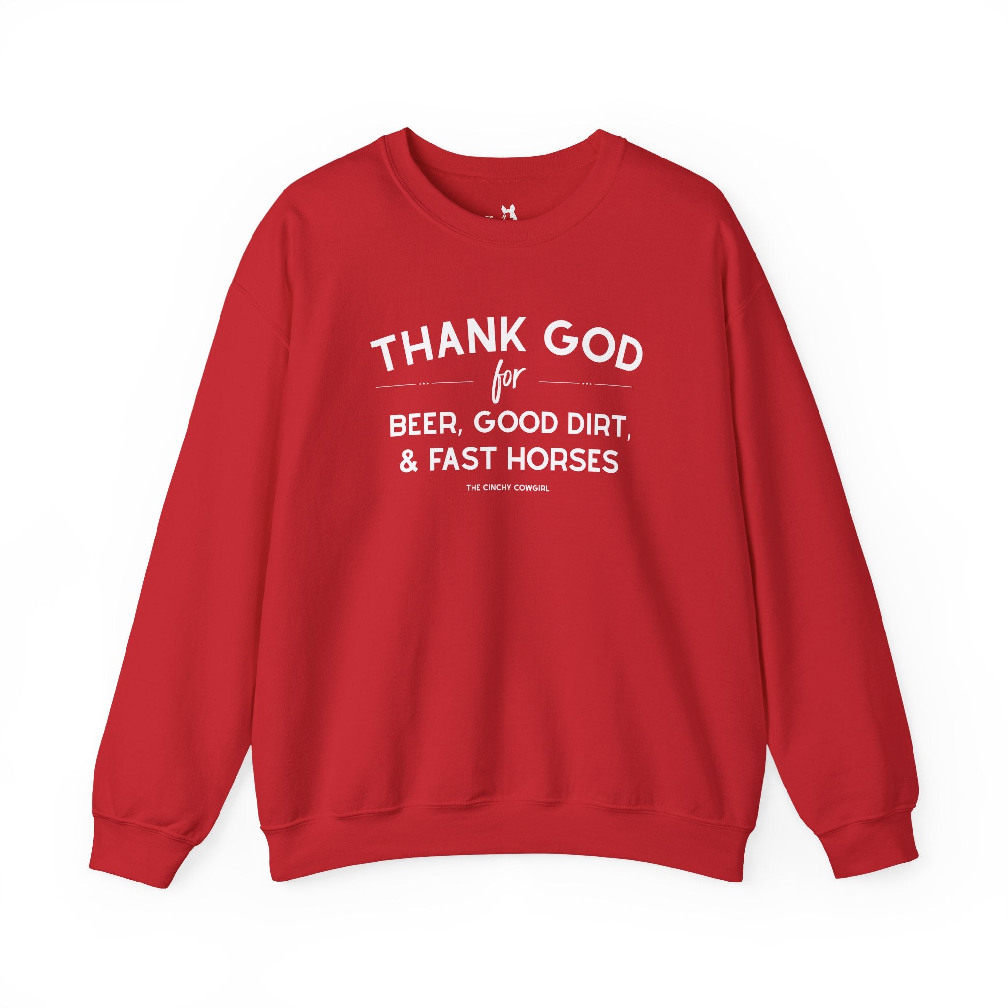 Thank God for Beer, Good Dirt & Fast Horses Pullover tcc pullover The Cinchy Cowgirl - Print S Red