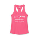 I Just Want to Drink Sweet Tea And Ride My Horse Tank Top Tank Top The Cinchy Cowgirl - Print XS Solid Hot Pink