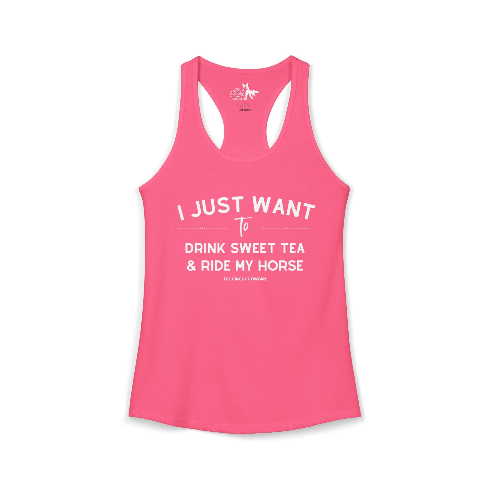 I Just Want to Drink Sweet Tea And Ride My Horse Tank Top Tank Top The Cinchy Cowgirl - Print XS Solid Hot Pink