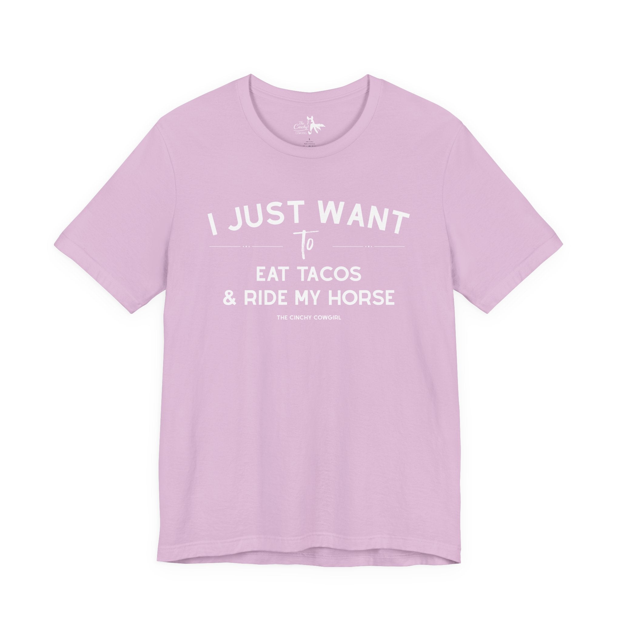 I Just Want To Eat Tacos And Ride My Horse Short Sleeve Tee T-Shirt The Cinchy Cowgirl - Print Lilac XS