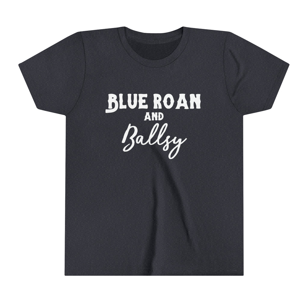 Navy youth short sleeve with white lettering reading "Blue Roan and Ballsy". 