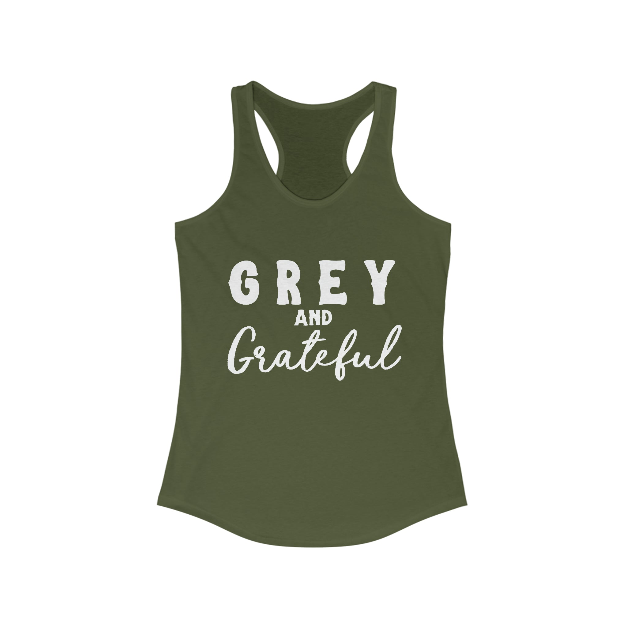 Grey & Grateful Racerback Tank Horse Color Shirts Printify XS Solid Military Green