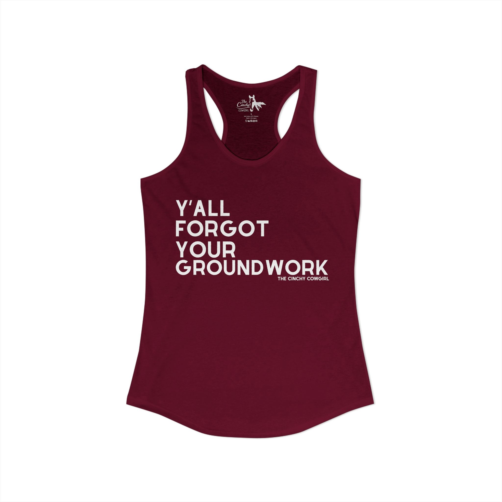 Y'All Forgot Your Groundwork Tank Top Tank Top The Cinchy Cowgirl - Print XS Solid Cardinal Red
