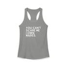 You Can't Scare Me I Own Mares Tank Tank Top The Cinchy Cowgirl - Print XS Heather Grey